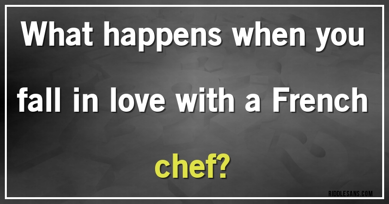 What happens when you fall in love with a French chef?