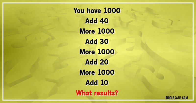 You have 1000 
Add 40 
More 1000 
Add 30 
More 1000 
Add 20 
More 1000 
Add 10 
What results?